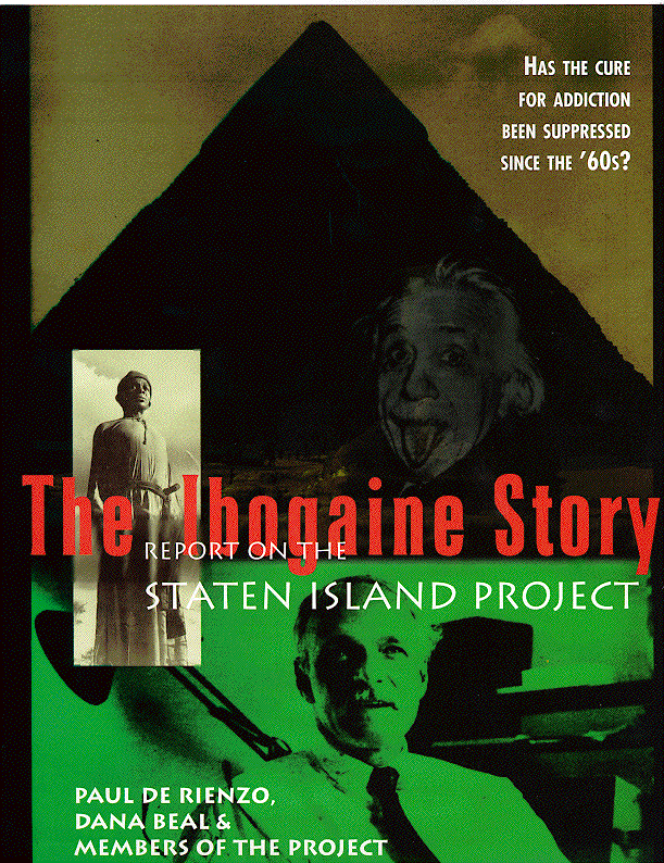 Ibogaine Story - the Staten Island Project