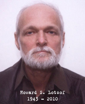 Howard Lotsof, 1943 - 2010